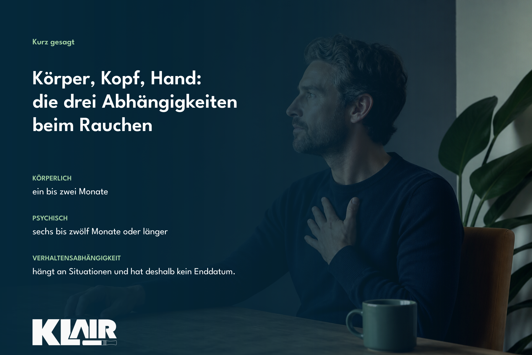 Körper, Kopf, Hand: die drei Abhängigkeiten beim Rauchen